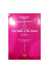 NOTES ON THE WORK "THE VALLEY OF THE ROSES"