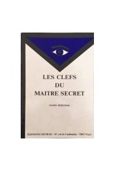 LES CLEFS DU MAITRE SECRET